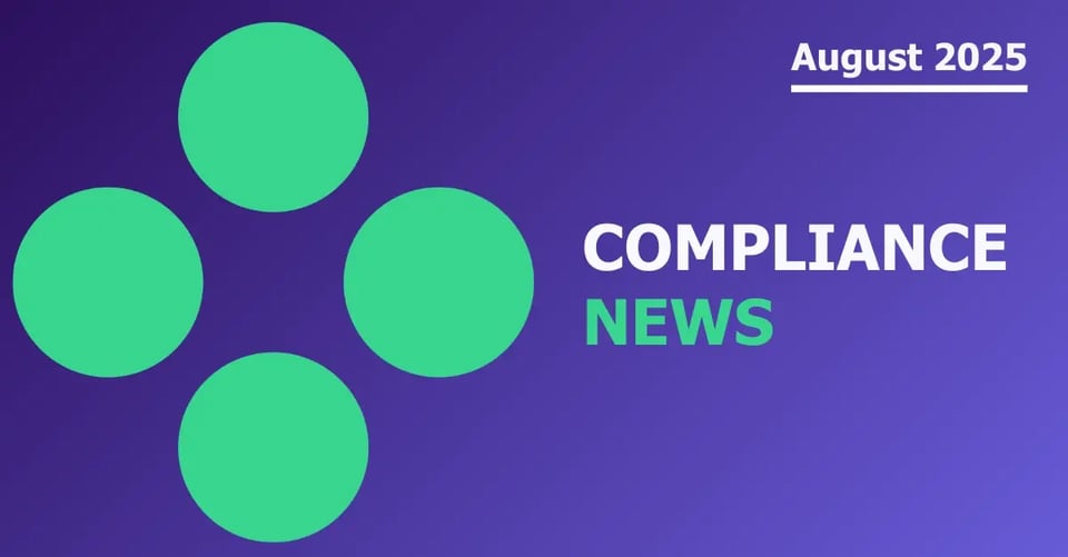 compliance news August 2025