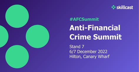 skillcast-at-anti-financial-crime-summit-2022-|-skillcast