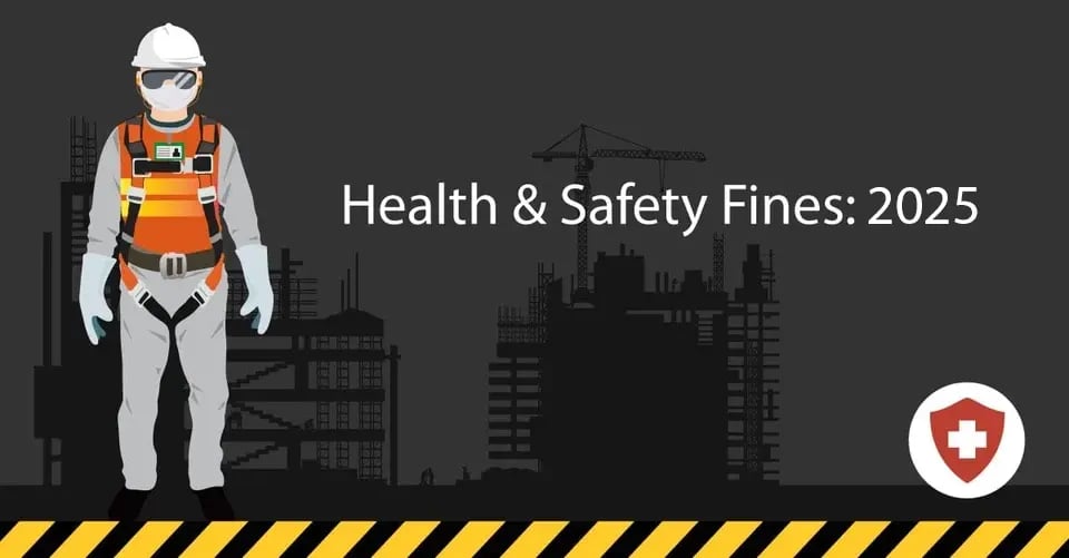 health and safety fines 2025